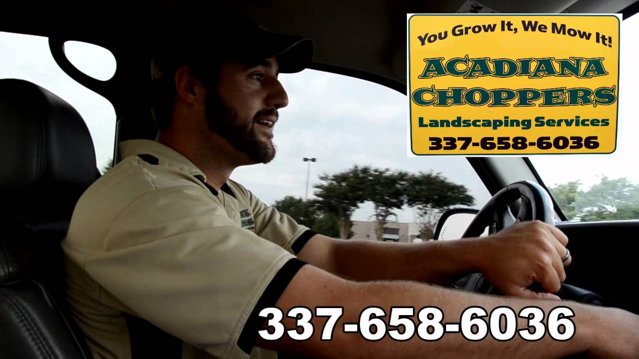 Commercial Landscaping in Acadiana Lafayette LA Acadiana Choppers YouTube