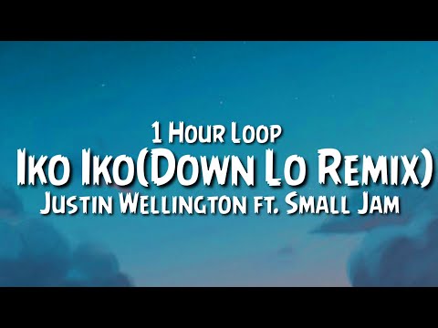 Justin Wellington - Iko Iko {1 Hour Loop} Ft. Small Jam