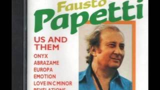 FAUSTO PAPETTI - US AND THEM [320 kBPS]