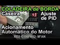 CRB169 - COLADEIRA de BORDA CASEIRA Ajuste de PID - Automação do Motor