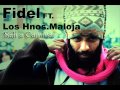 Los HermanosMaloja ft Fidel Nadal - Salir a Caminar