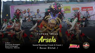 Gebyarrrr!!! Topeng Ireng ARSELA Blendrong Cewek-Cowok, ( Gending Pembuka Cover Om MG 86 Saleho ).