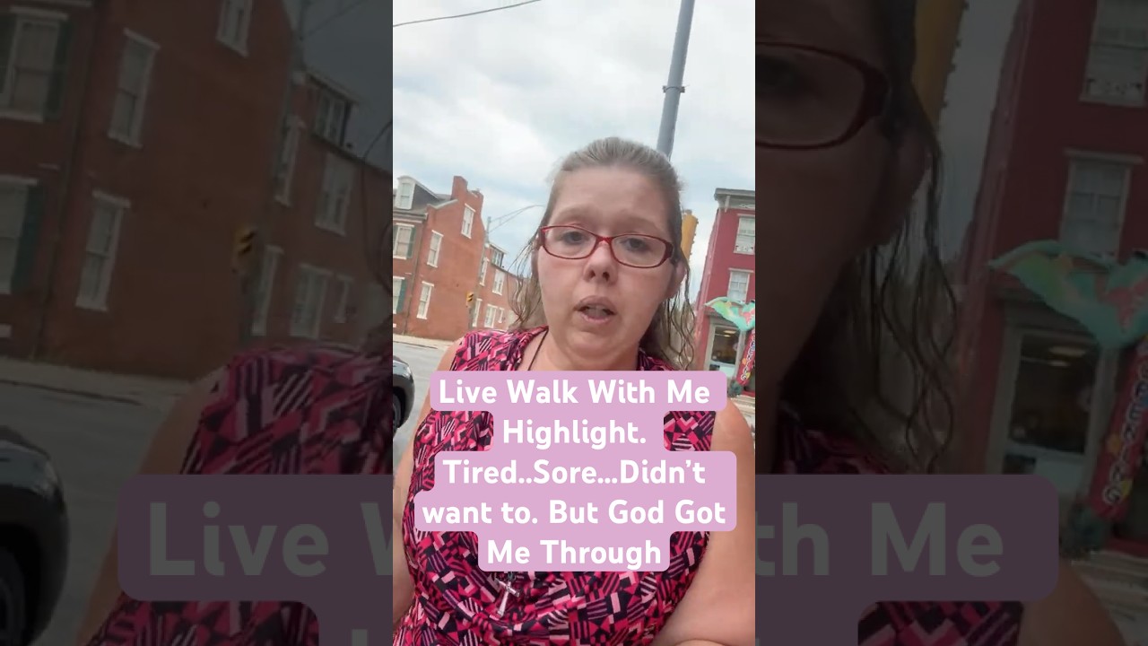 💖 Tired, Sore, Still Showing Up 💖 LIVE Walk With Me 💖 Live highlight God Is Good