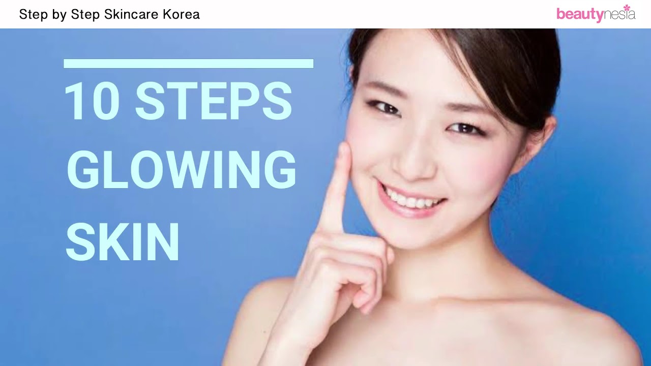 Urutan yang Benar Menggunakan Skincare Korea Beautynesia Urutan yang Benar Menggunakan Skincare Korea Beautynesia