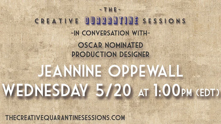 The Creative Quarantine Sessions Show #8: Jeannine...