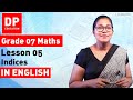 Lesson 5 Indices Maths Session For Grade 07