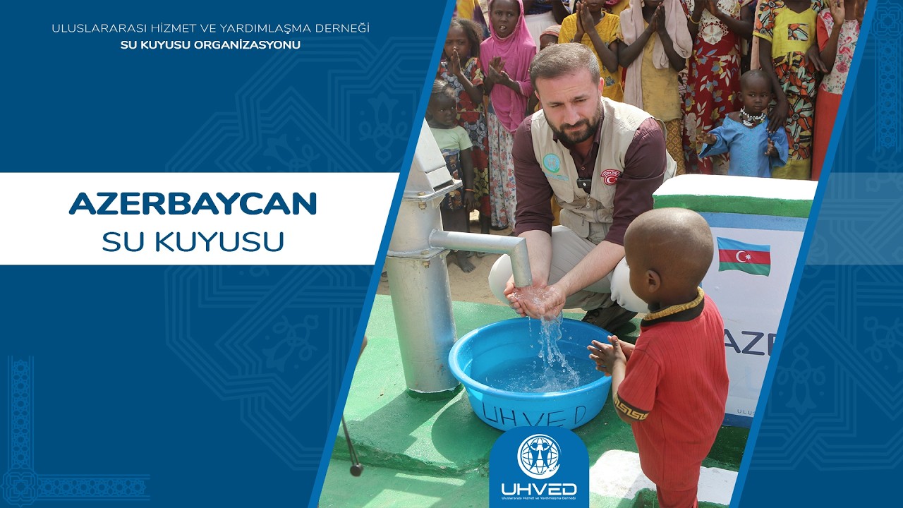 Azerbaycan Su Kuyusu 4K | UHVED #afrika #sukuyusu #bağış