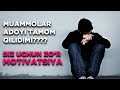 Hozir sizga qiyinmi? Ruhlantiruvchi video | мощная мотивация