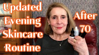Evening Skin Care Routine - Simplified - Changes Ive made Since My 70th Birthday