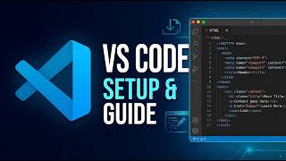 Details HTML Complete Course | VS Code Setup & Beginner's Guide | Download, Install & Use Guide
