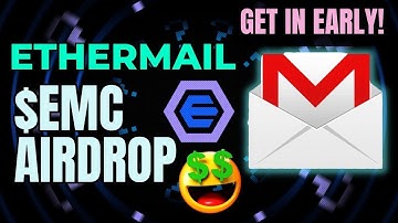 Claim EtherMail Airdrops | Make 100X by earning EMC coins for FREE 🤑🤑