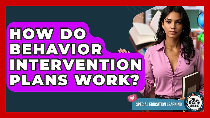 How Do Behavior Intervention Plans Work? - Special Education Learning