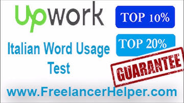 Pass Upwork Italian Word Usage Test answers-TOP 10%