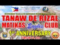 TANAW DE RIZAL MATIKAS EAGLES CLUB | 1ST ANNIVERSARY