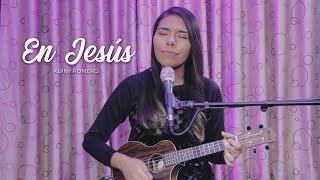 Solo en Jesús | medley - Kuiny Romero (Cover)