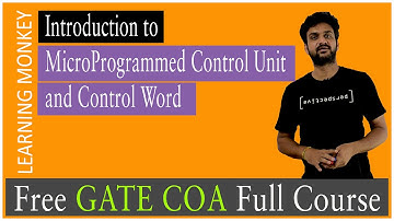 Introduction to MicroProgrammed Control Unit and Control Word || Lesson 36 || Computer Organization