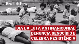 Em BH, Dia da Luta Antimanicomial denuncia genocídios e celebra a resistência
