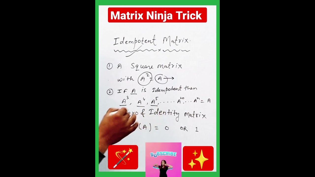Idempotent Matrix & Properties Of Idempotent Matrix | Zero Matrix ...