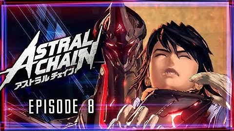 Astral Chain Walkthrough Part 8 Arrow Legion Returns (Nintendo Switch)