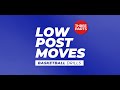 Low post moves  basketball drills