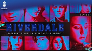 Riverdale S4 Official Soundtrack | Saturday Nights Alright (For Fighting) | WaterTower