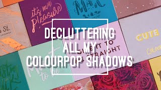 Decluttering All My Colourpop Eyeshadows & Palettes - | sofiealexandrahearts