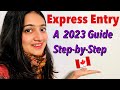 Express entry 2023 stepbystep guide  changes  canada immigration levels plan 20232025