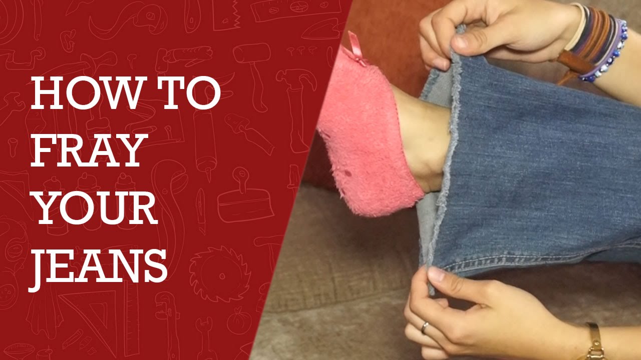 How to Fray Your Jeans | Fashion Tips 