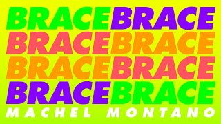 Brace (Official Audio) | Machel Montano | Soca 2020