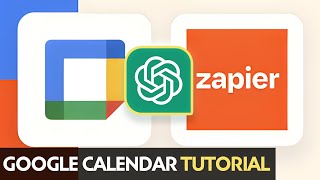 Zapier and ChatGPT For Google Calendar: OpenAI For Creating Events | Tutorial