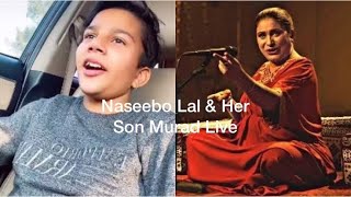 Naseebo Lal with Her Son live