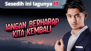 Arya Saloka Jangan Berharap Kita Kembali