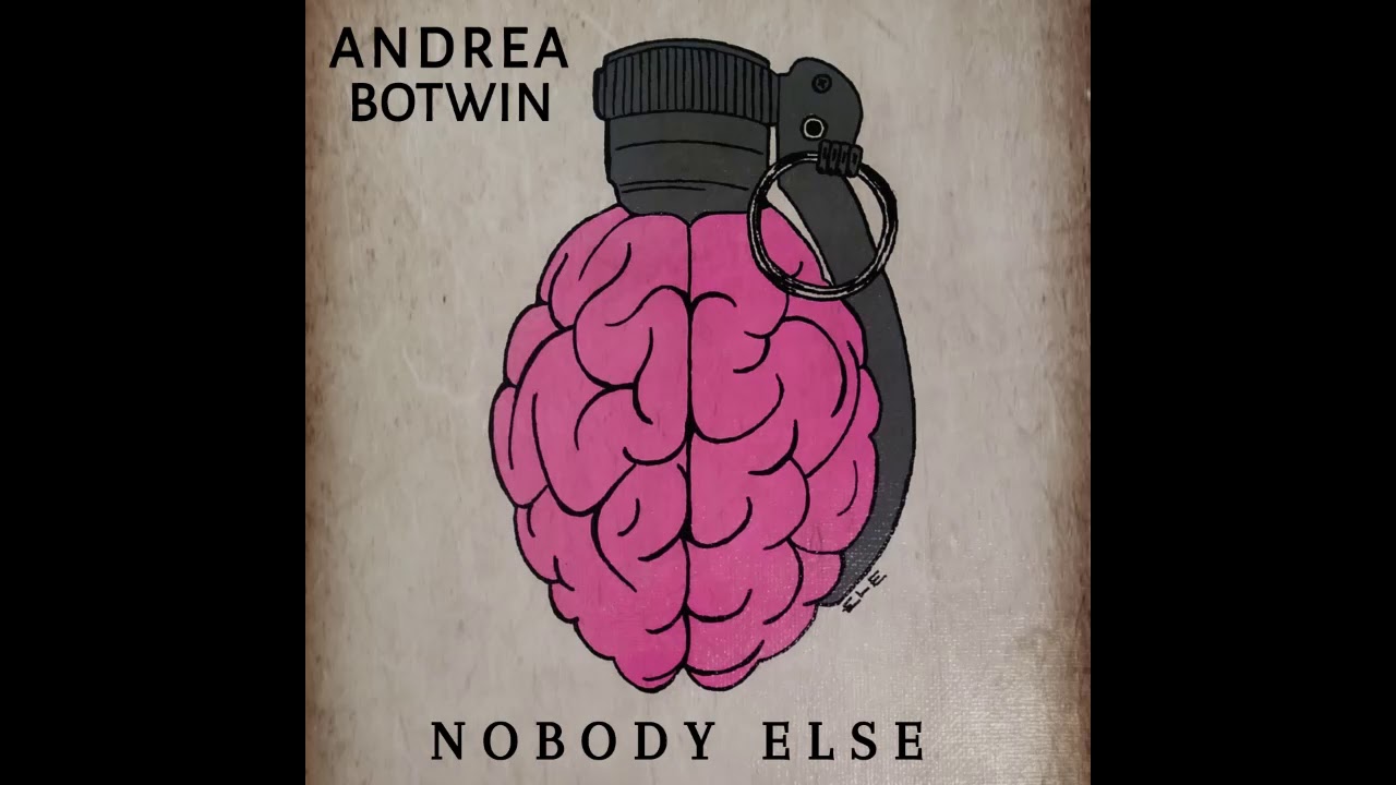 Nobody else - Andrea Botwin ( Audio)