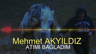 Mehmet AKYILDIZ - ATIMI BAĞLADIM (RESMİ HESAP) Resimi