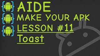 AIDE Lesson#11 Toasts