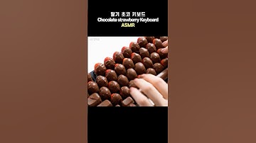 AI 딸기 초코 키보드 ASMR 🍓 | AI Chocolate Covered Strawberries Keyboard ASMR