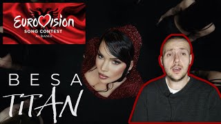 Besa - TiTAN revamp | Albania 🇦🇱 Eurovision 2024 reaction