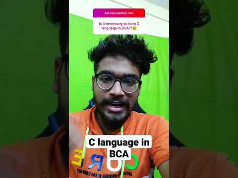 Is it necessary to learn C language in BCA 🤔