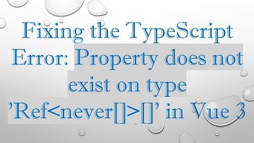 Fixing the TypeScript Error: Property does not exist on type 
