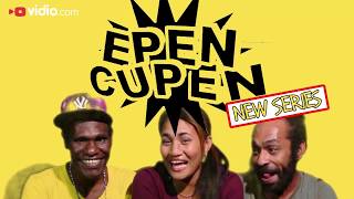 Serial Mop Papua Epen Cupen Volume 9 Full