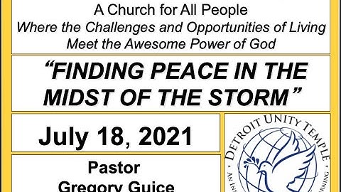 Detroit Unity Temple Sunday Service 07-18-21