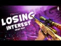 Losing interest  csgo edit  dibbo editz