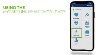 Getting Started With The MyCareLink Heart Mobile App screenshot 5