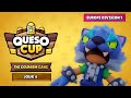 Jour 4 Queso Cup Saison 4