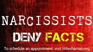 Narcissists Deny Facts