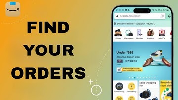 How To Find Your Orders On Amazon Shopping App | Step By Step