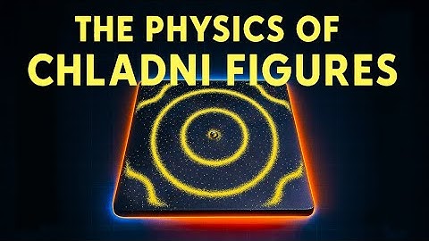 Chladni Figuren - De prachtige wetenschap van geluid