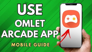 How To Use Omlet Arcade App - (Easy Guide!)
