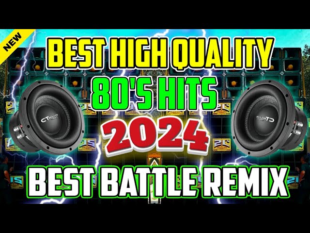 NEW BEST HIGH QUALITY 80's HITS 2024 BATTLE REMIX - DJ MAC GERDE+DJ DARWIN+DJ JOHNBEATS class=