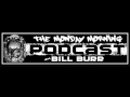 Bill Burr & Nia - Bill's "Burning A Guy's Hands" Story